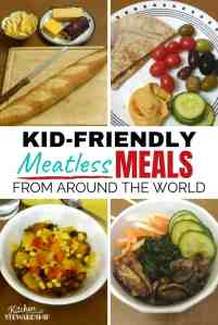 Kid-Friendly Meatless Meals from Around the World